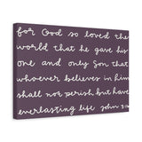 For God So Loved The Loved The World Canvas (Purple)