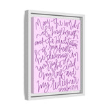 May The Words Of My Mouth Canvas (Pink), Framed