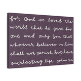 For God So Loved The Loved The World Canvas (Purple)