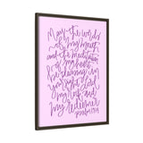 May The Words Of My Mouth Canvas (Pink), Framed