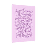 May The Words Of My Mouth Canvas (Pink)