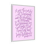 May The Words Of My Mouth Canvas (Pink), Framed