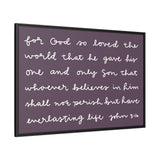 For God So Loved The World Canvas (Purple), Framed