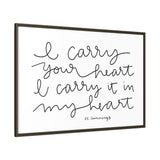 I Carry Your Heart Canvas, Framed