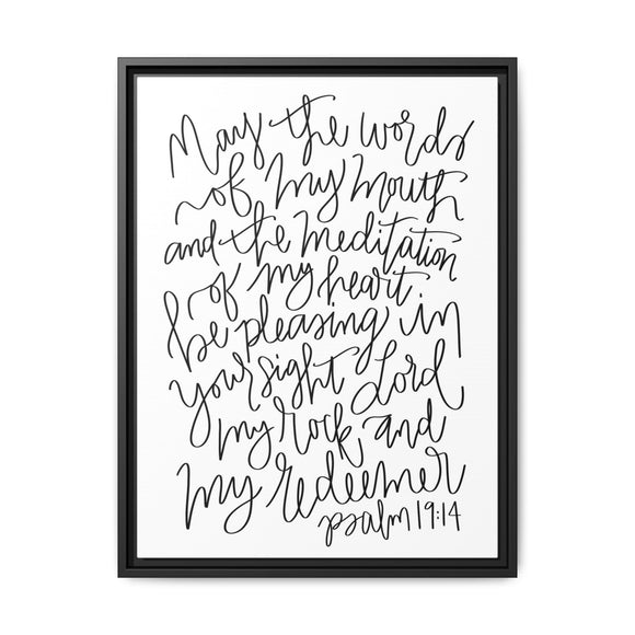 May The Words Of My Mouth Canvas, Framed