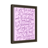 May The Words Of My Mouth Canvas (Pink), Framed