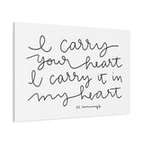 I Carry Your Heart Canvas, 1.25"