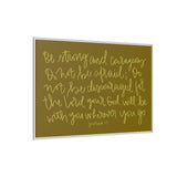 Be Strong And Courageous Canvas (Brown), Framed