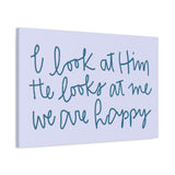 He Looks At Me Canvas (Purple)