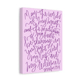 May The Words Of My Mouth Canvas (Pink)