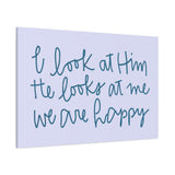He Looks At Me Canvas (Purple)
