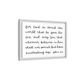 For God So Loved The World Canvas, Framed