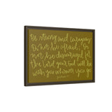 Be Strong And Courageous Canvas (Brown), Framed