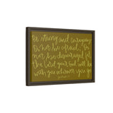 Be Strong And Courageous Canvas (Brown), Framed