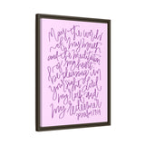 May The Words Of My Mouth Canvas (Pink), Framed